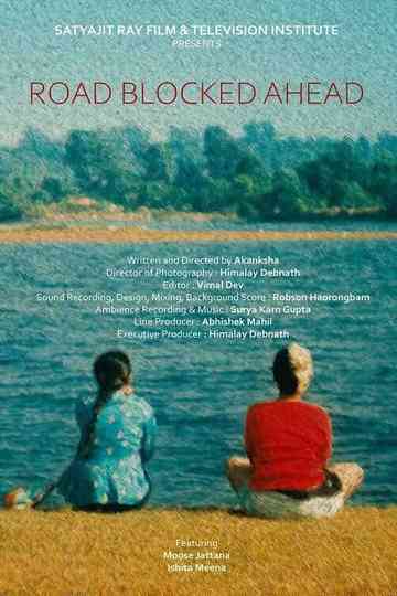 Road Blocked Ahead Poster