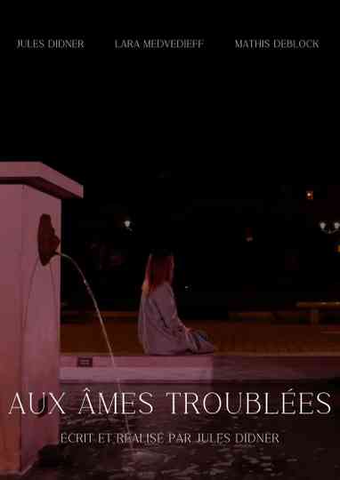 Aux âmes troublées Poster