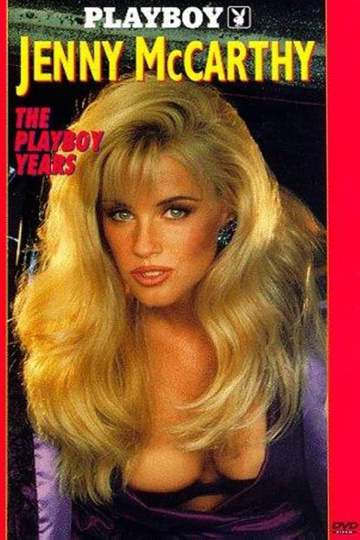 Playboy: Jenny McCarthy, the Playboy Years