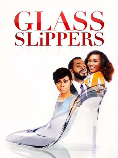 Glass Slippers Poster