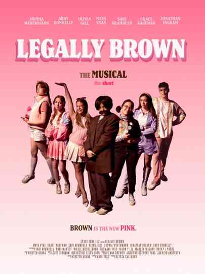 Legally Brown: The Musical The Short Poster