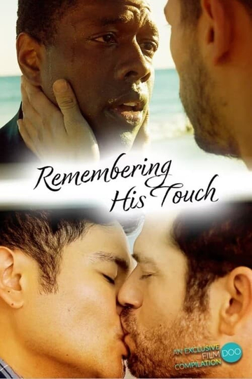 Remembering His Touch Poster