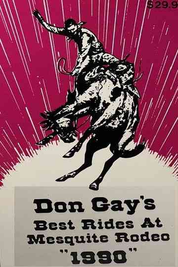Don Gay's Best Rides at Mesquite Rodeo Poster