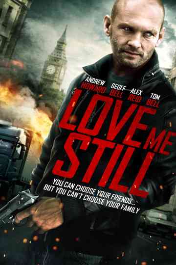 Love Me Still Poster