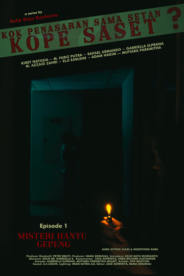 Kok Penasaran Sama Setan? (KoPe SaSet) Episode 1: The Mystery of Ghost Gepeng Poster