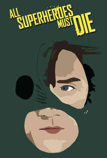 All Superheroes Must Die Collection Poster