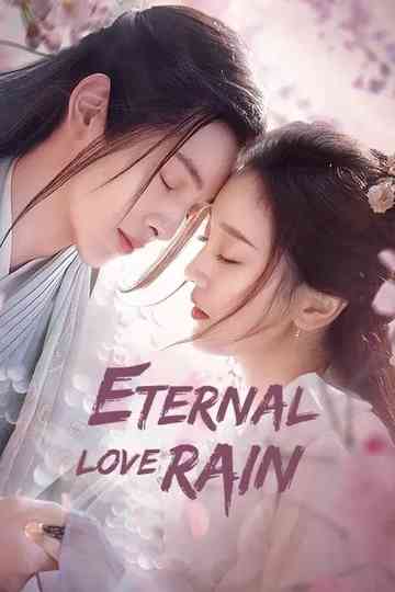 Eternal Love Rain Poster