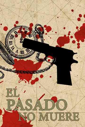 El pasado no muere Poster