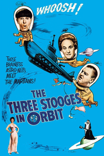 The Three Stooges in Orbit Poster