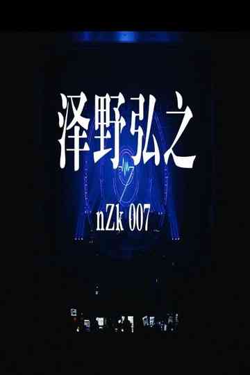 泽野弘之 LIVE[nZk]007 Poster