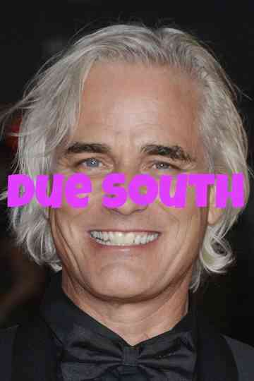 Due South: Pilot Poster