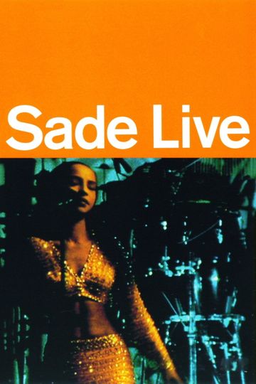 Sade - Live In Concert