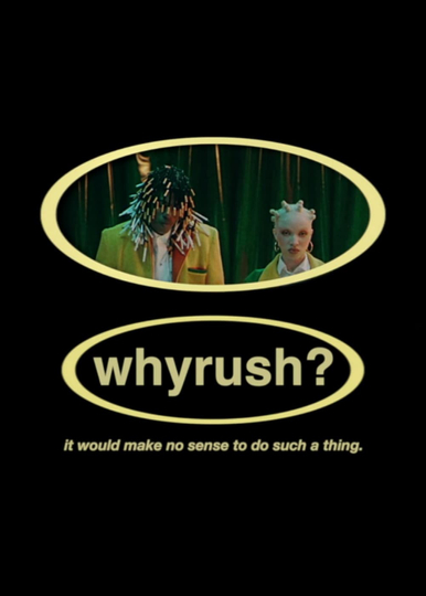 whyrush? Poster