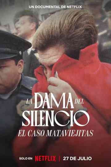 The Lady of Silence: The Mataviejitas Murders poster