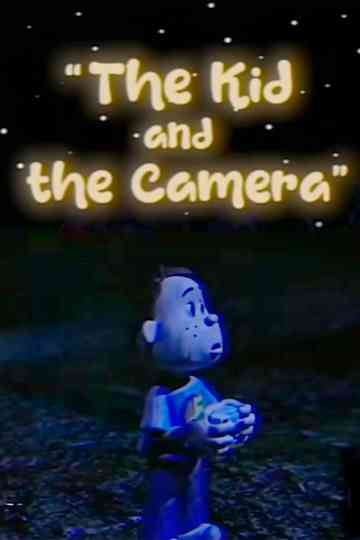The Kid and the Camera poster