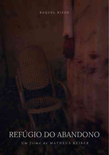Refúgio do Abandono Poster