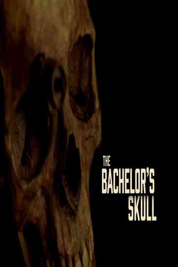 The Bachelor's Skull Poster
