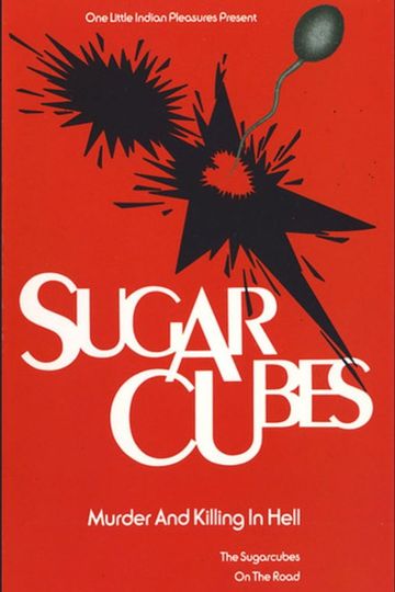 The Sugarcubes: Murder and Killing in Hell