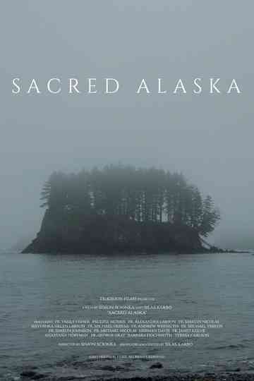 Sacred Alaska Poster