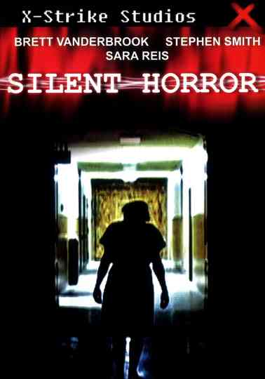 Silent Horror Poster