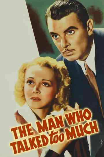 The Man Who Talked Too Much Poster