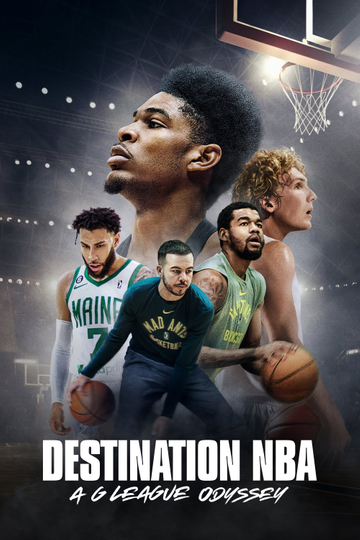 Destination NBA: A G League Odyssey Poster