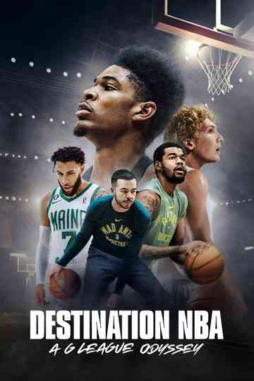 Destination NBA: A G League Odyssey Poster