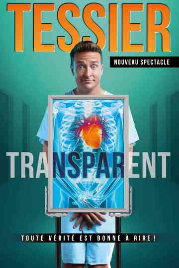Mario Tessier: Transparent Poster