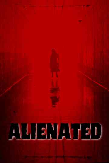 Alienated Poster