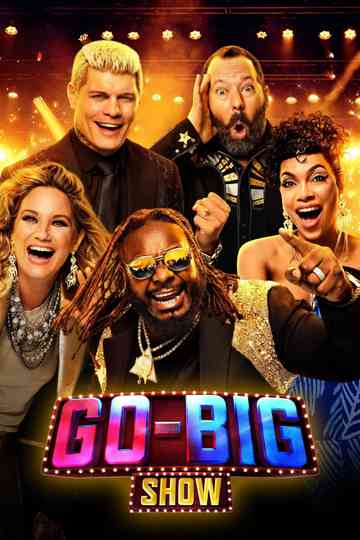 Go-Big Show Poster