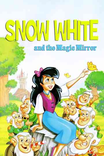 Snow White and the Magic Mirror Poster