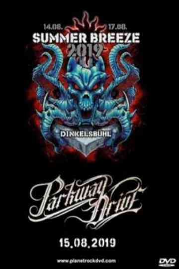 Parkway Drive - Live Rockpalast - Summer Breeze Festival Poster