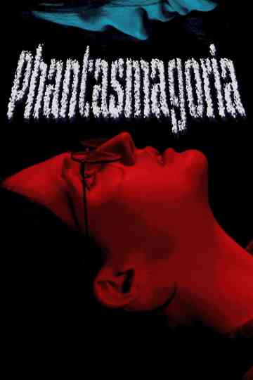 Phantasmagoria Poster