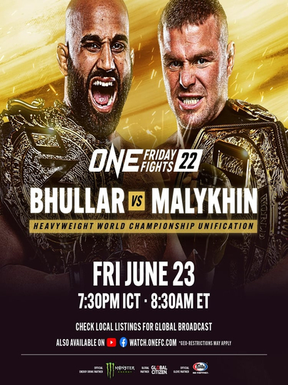 ONE Friday Fights 22: Bhullar vs. Malykhin Poster