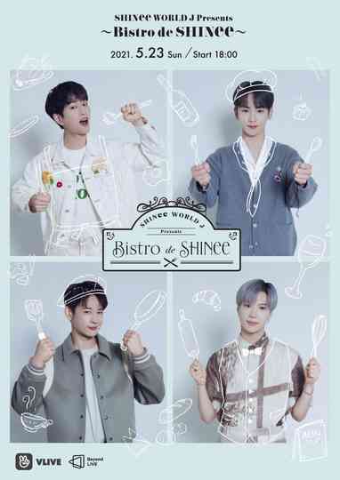 SHINee WORLD J Presents ～Bistro de SHINee～ Poster