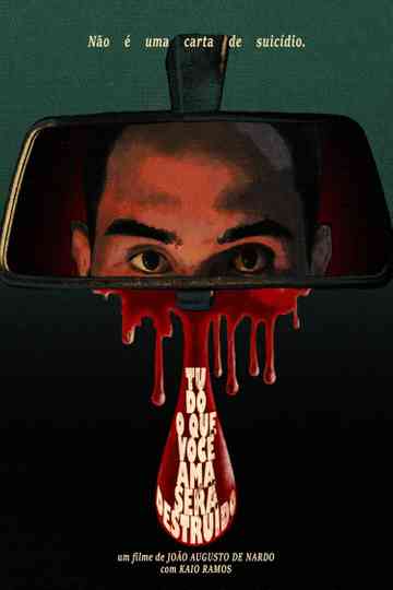 All That You Love Will Be Destroyed Poster