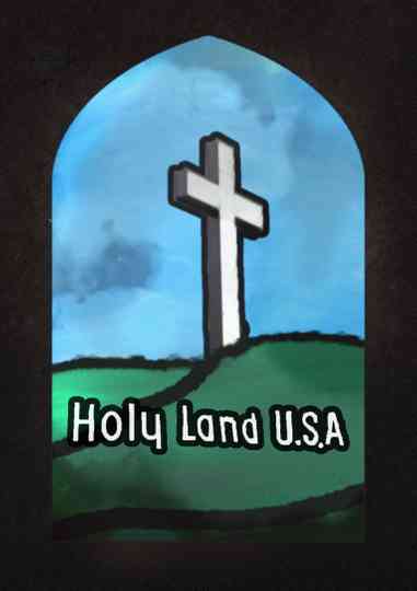 Holy Land U.S.A. Poster