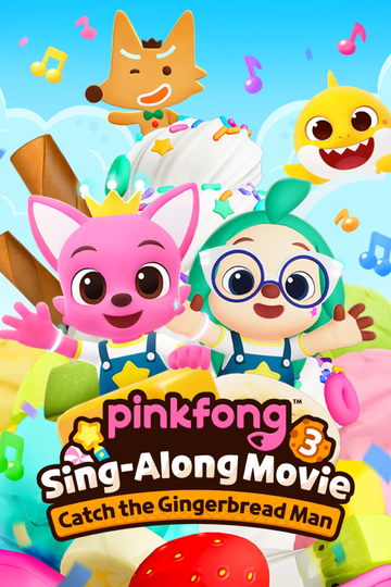 Pinkfong Sing-Along Movie 3: Catch the Gingerbread Man Poster