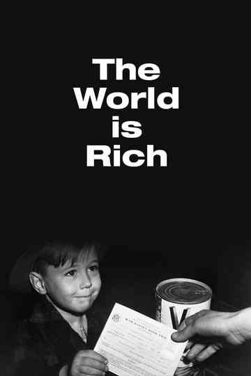 The World Is Rich Poster