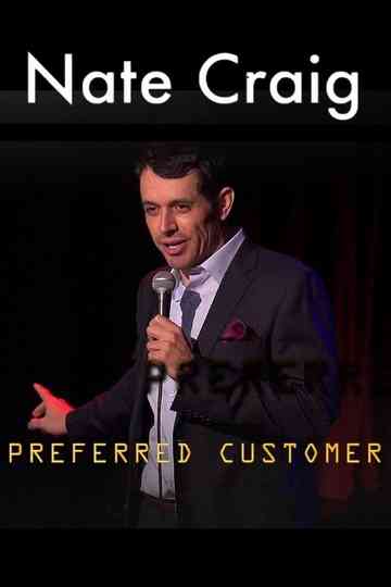 Nate Craig: Preferred Customer Poster