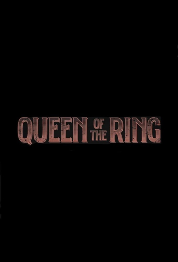 Queen of the Ring Poster