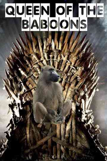 Queen of the Baboons Poster