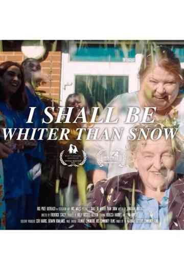 I Shall Be Whiter Than Snow Poster
