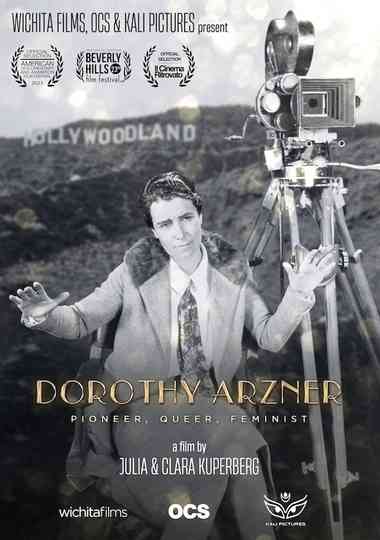 Dorothy Arzner: Pioneer, Queer, Feminist Poster