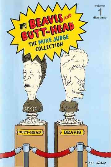 Beavis and Butt-Head: The Mike Judge Collection Volume 1 Disc 3 Poster