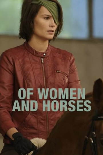 Of Women and Horses Poster