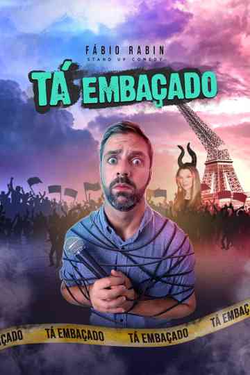 Fábio Rabin: Tá Embaçado Poster