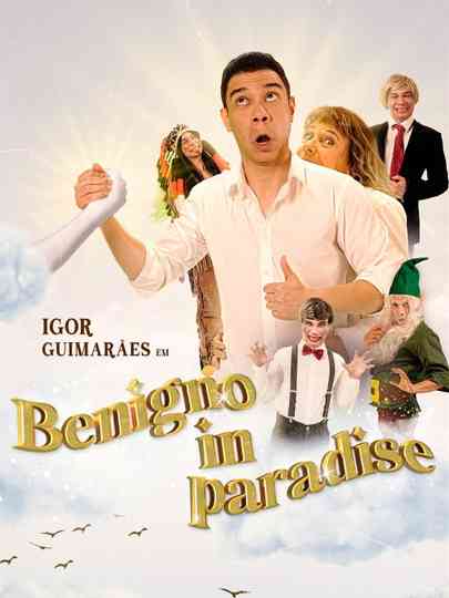 Igor Guimarães: Benigno in Paradise Poster