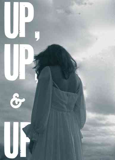 Up, Up, & Up Poster