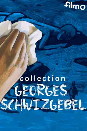 Collection Georges Schwizgebel Poster